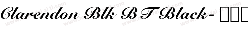 Clarendon Blk BT Black字体转换